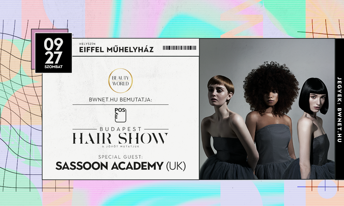 Budapest Hair Show 2025 jegyvásárlás